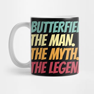 Butterfield The Man The Myth The Legend Mug